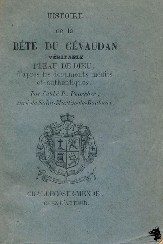 Livre Abbé Pourcher - La Bête du Gévaudan, véritable fléau de Dieu édition 1889