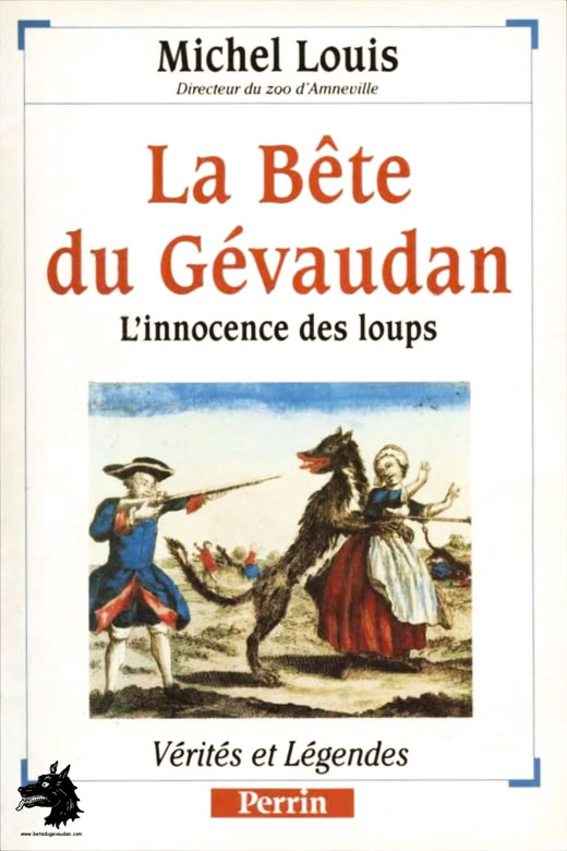 Livre Michel Louis - La Bête du Gévaudan