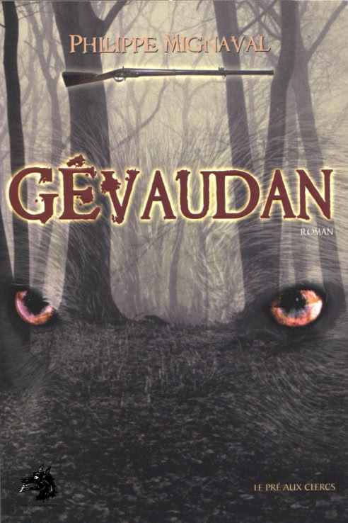Livre Philippe Mignaval - Gévaudan
