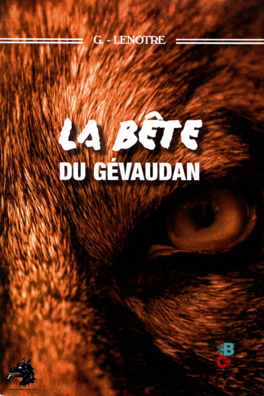Livre G. Lenôtre - La Bête du Gévaudan