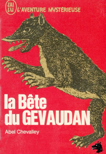 Abel Chevalley La Bête du Gévaudan