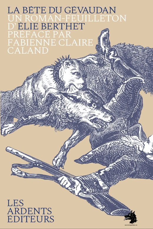 Livre de Élie Berthet - La Bête du Gévaudan 1858