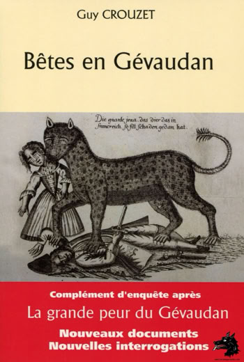 Guy Crouzet - Beasts in Gevaudan - 2010